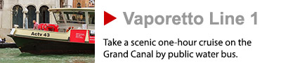 Venice Vaporetto Line 1 banner